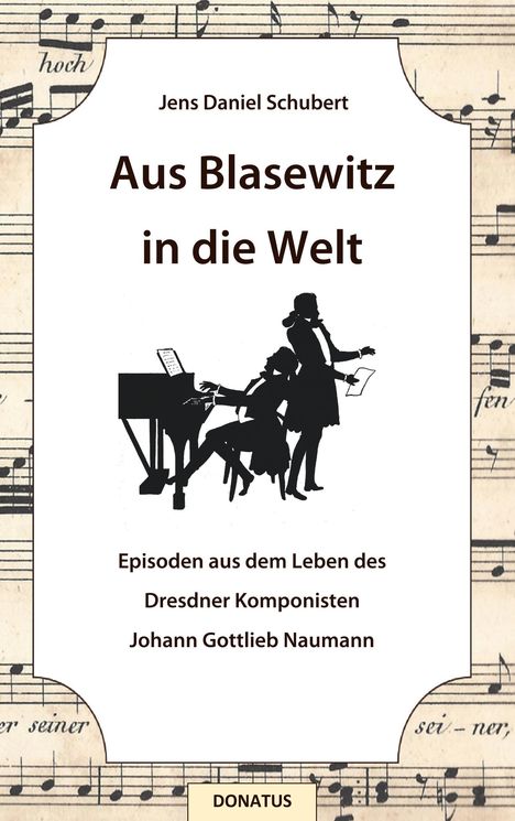 Jens Daniel Schubert: Aus Blasewitz in die Welt, Buch