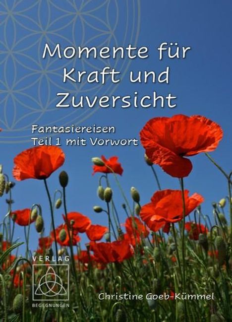 Christine Goeb-Kümmel: Momente für Kraft und Zuversicht, 1 Diverse und 1 Buch