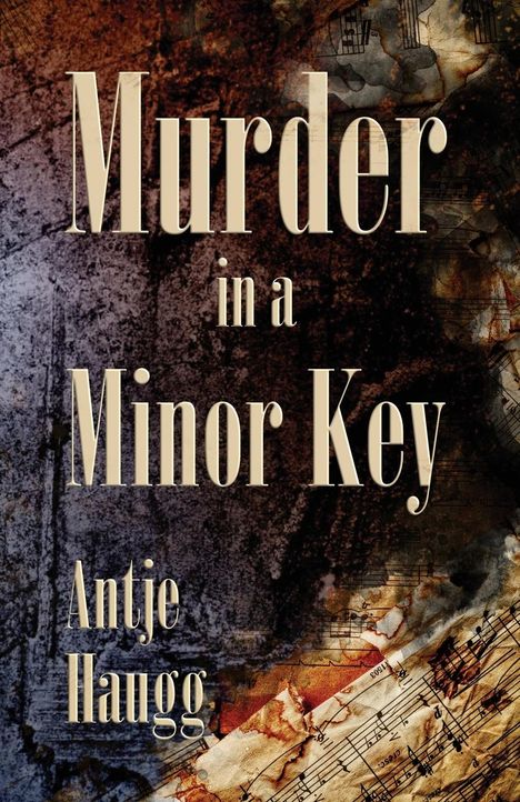 Antje Haugg: A Very Musical Murder, Buch
