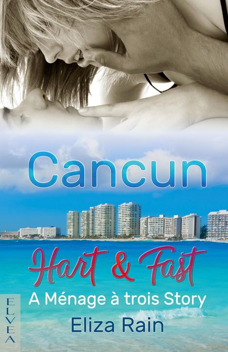 Eliza Rain: Cancun, Buch