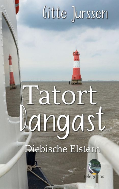 Gitte Jurssen: Tatort Dangast, Buch