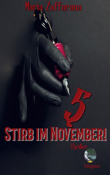 Maria Zaffarana: Stirb im November!, Buch