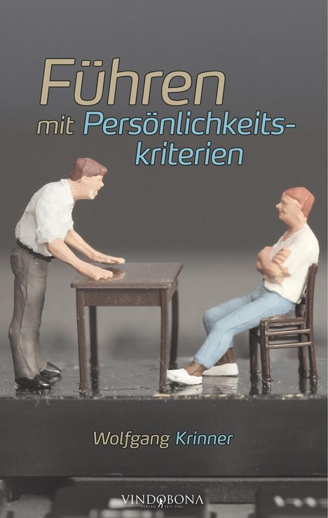 Wolfgang Krinner: Führen mit Persönlichkeitskriterien, Buch