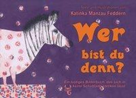 Katinka Manzau-Feddern: Manzau-Feddern, K: Wer bist du denn?, Buch