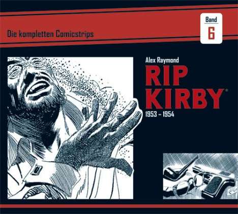 Alex Raymond: Rip Kirby: Die kompletten Comicstrips / Band 6 1953 - 1954, Buch