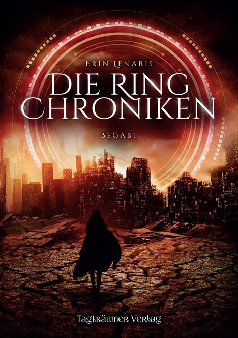 Erin Lenaris: Die Ring Chroniken 1, Buch