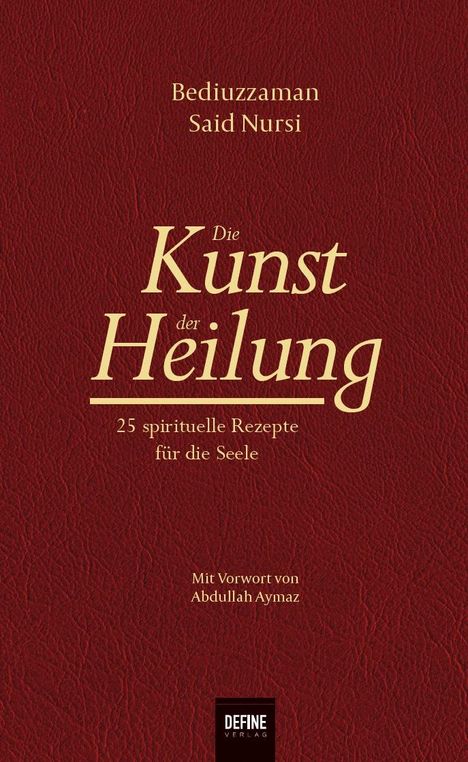Said Nursi: Die Kunst der Heilung, Buch