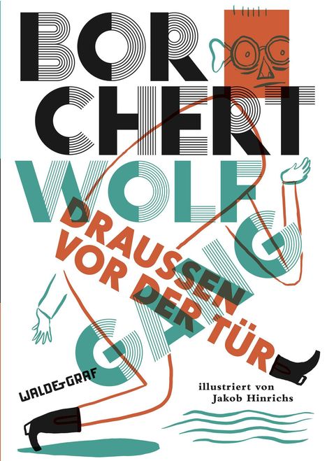 Wolfgang Borchert: Borchert, W: Draußen vor der Tür, Buch