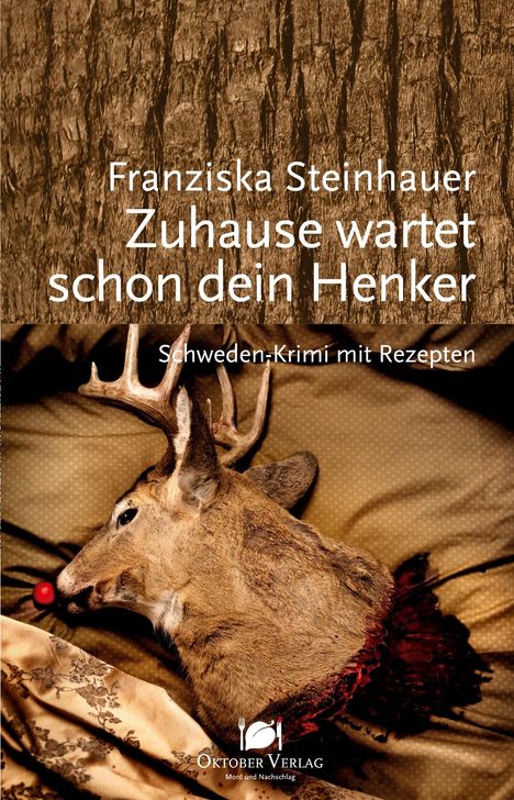 Franziska Steinhauer: Zuhause wartet schon dein Henker, Buch