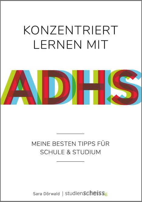 Sara Dörwald: Konzentriert lernen mit ADHS, Buch