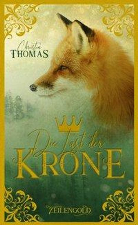 Christin Thomas: Die Last der Krone, Buch