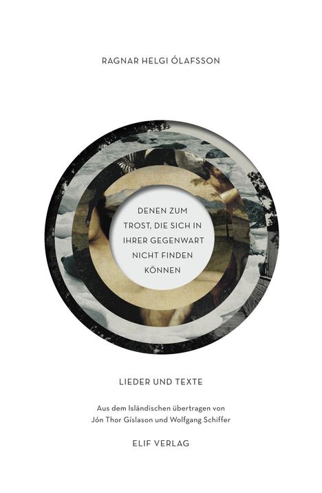 Ragnar Helgi Ólafsson: Denen Zum Trost, Die Sich In Ihrer Gegenwart Nicht Finden Können, Buch