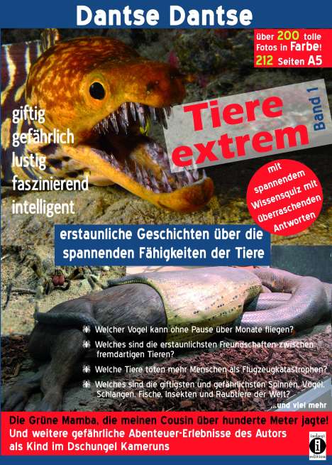 Dantse Dantse: Tiere extrem Band 1 - Gejagt von einer Grünen Mamba!, Buch