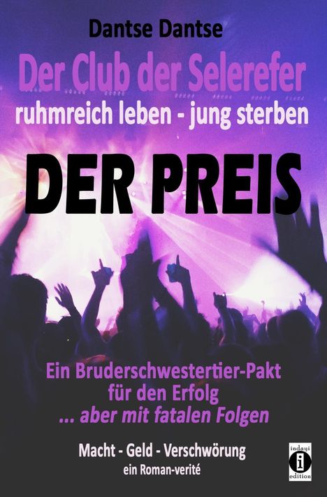 Dantse Dantse: Der Club der Selerefer ruhmreich leben - jung sterben: DER PREIS, Buch