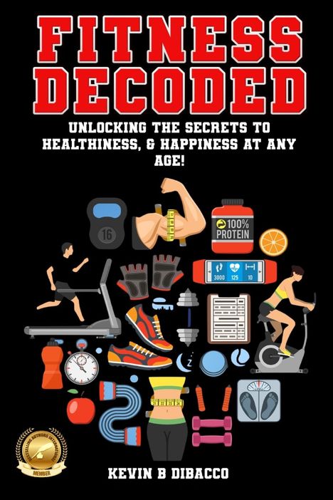 Kevin B Dibacco: Fitness Decoded, Buch