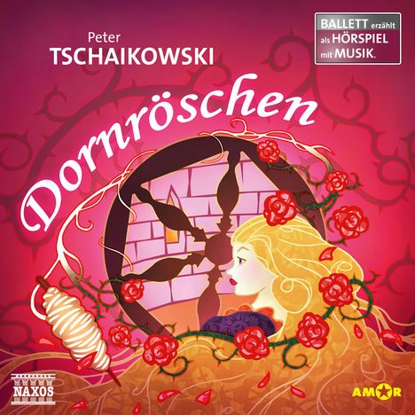 Ballett erzählt als Hörspiel mit Musik - Tschaikowsky: Dornröschen, CD