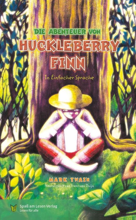 Mark Twain: Die Abenteuer von Huckleberry Finn, Buch