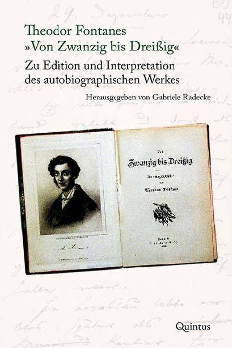 Gabriele Radecke: Theodor Fontanes "Von Zwanzig bis Dreißig", Buch