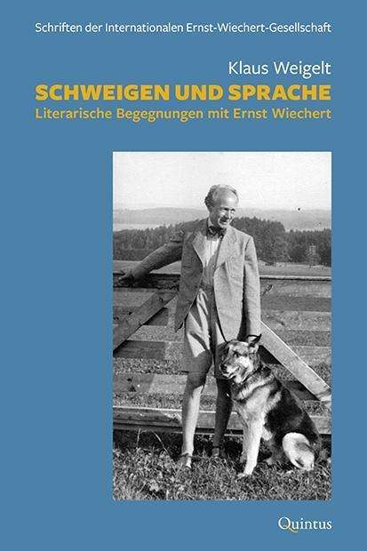 Klaus Weigelt: Schweigen und Sprache, Buch