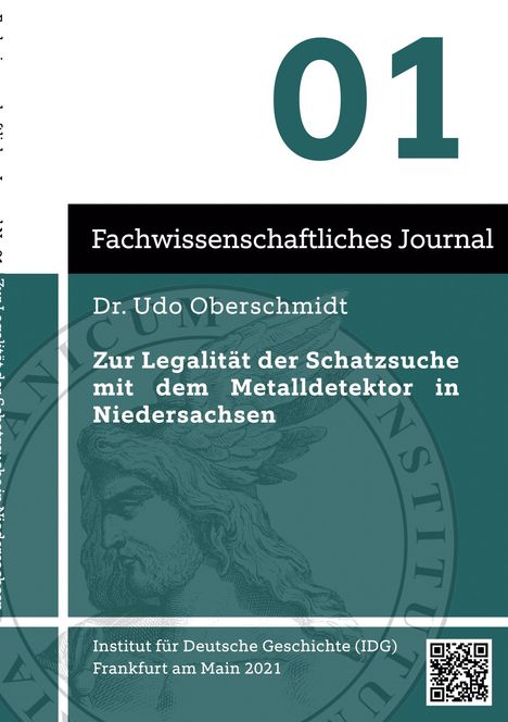Udo Oberschmidt: Zur Legalität der Schatzsuche mit dem Metalldetektor in Niedersachsen, Buch