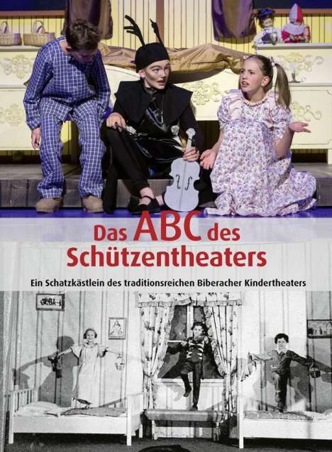 Yvonne Borstel-Harwor von: Borstel-Harwor von, Y: ABC des Schützentheaters, Buch