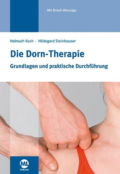 Helmuth Koch: Die Dorn-Therapie, Buch