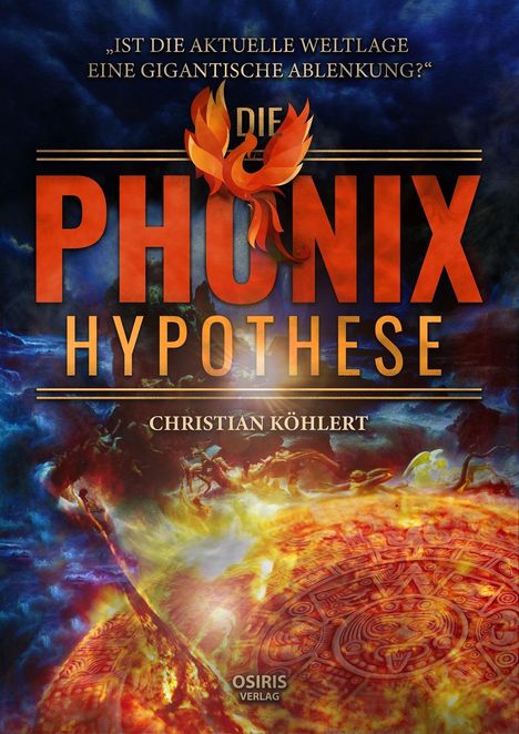 Christian Köhlert: Die Phönix-Hypothese, Buch