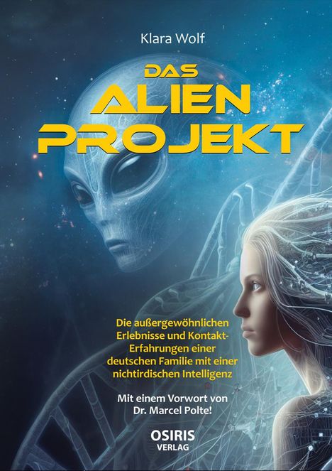 Klara Wolf: Das Alien-Projekt, Buch