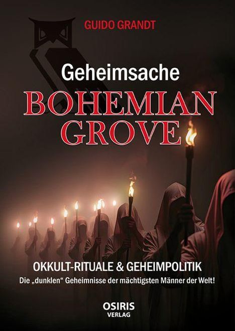 Guido Grandt: Geheimsache Bohemian Grove, Buch