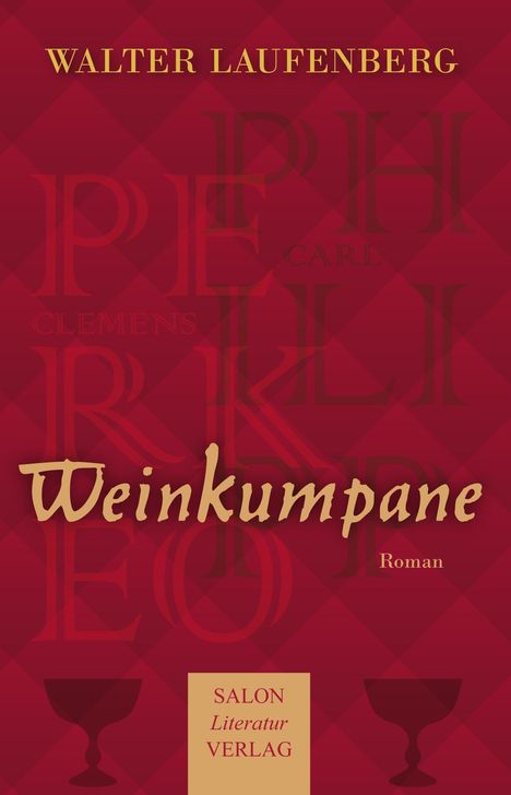 Walter Laufenberg: Weinkumpane, Buch