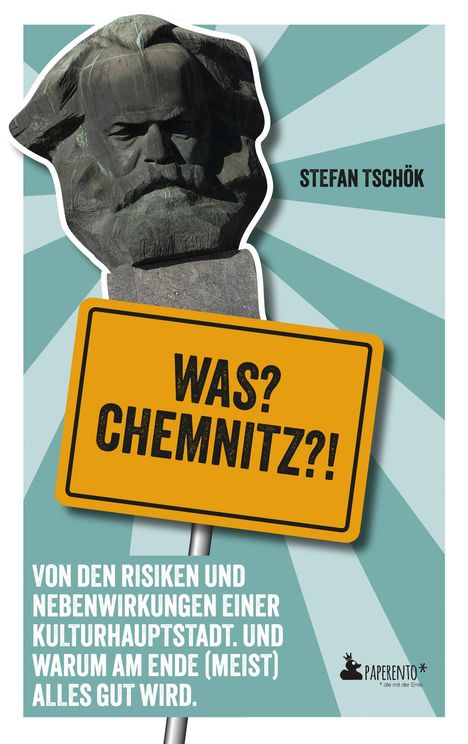 Stefan Tschök: Was? Chemnitz?!, Buch