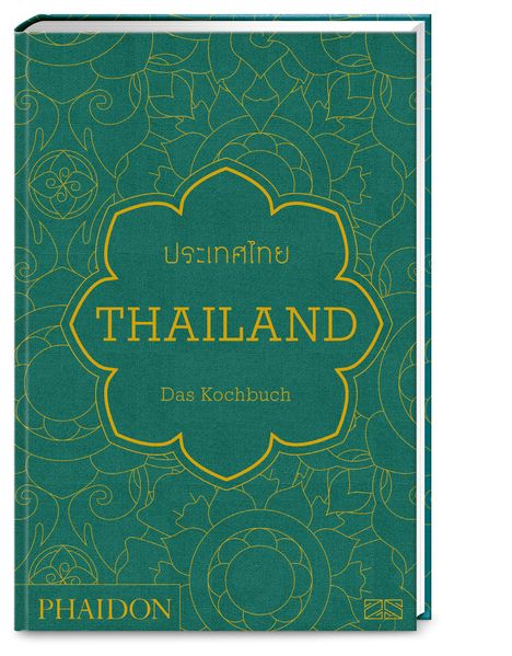 Jean-Pierre Gabriel: Thailand - Das Kochbuch, Buch