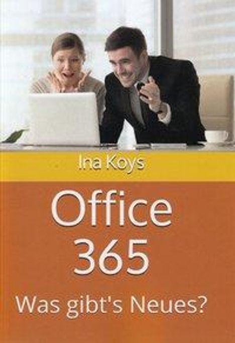 Ina Koys: Office 365, Buch