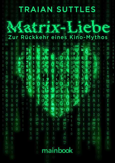 Traian Suttles: Matrix-Liebe, Buch