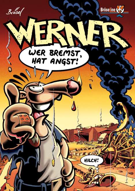 Rötger Feldmann: Werner 08. Wer Bremst, Hat Angst!, Buch