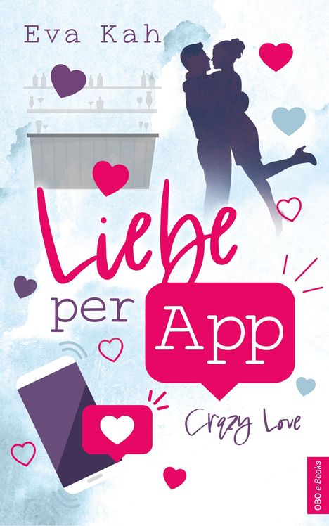 Eva Kah: Kah, E: Liebe per App, Buch