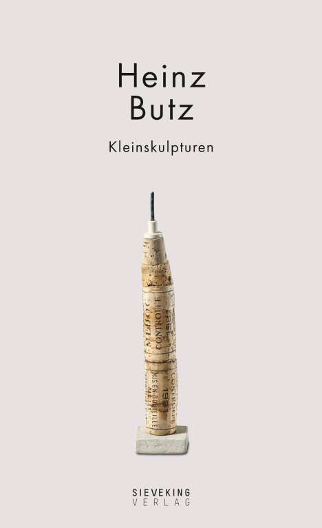 Heinz Butz - Kleinskulpturen, Buch