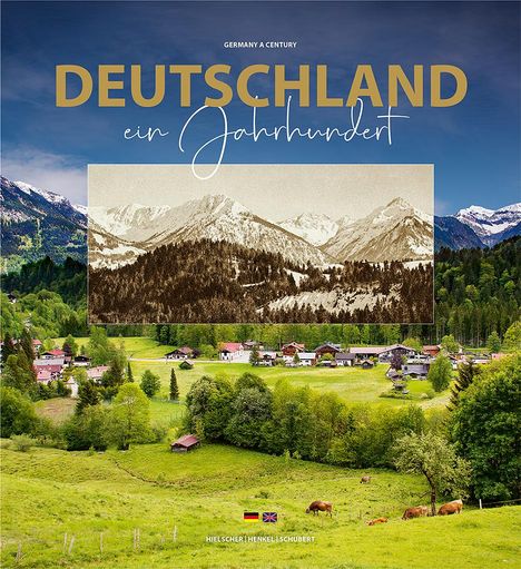 Kurt Hielscher: Deutschland ein Jahrhundert - Bildband, Buch