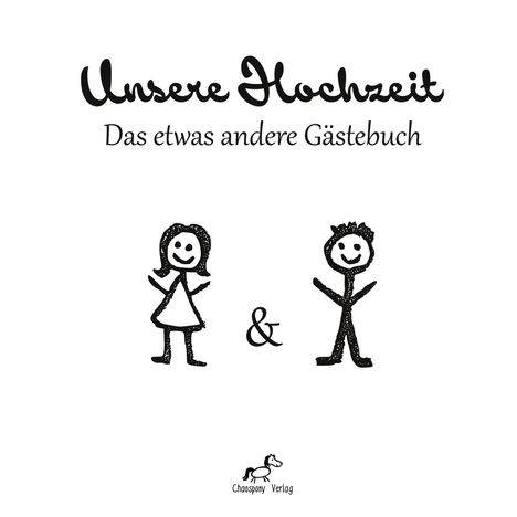 Sandra Lina Jakob: Unsere Hochzeit: Das etwas andere Gästebuch, Buch
