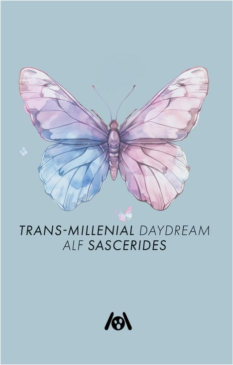 Alf Sascerides: Trans-Millenial Daydream, Buch