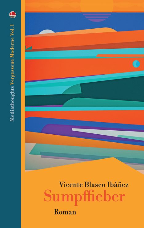 Vicente Blasco Ibáñez: Sumpffieber, Buch