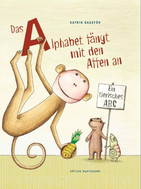 Katrin Dageför: Das Alphabet fängt mit den Affen an, Buch