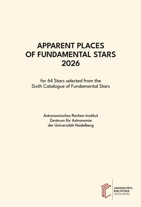 APPARENT PLACES OF FUNDAMENTAL STARS 2026. Logo: Drei stilisierte rote Bücher. Universitätsbibliothek Heidelberg.