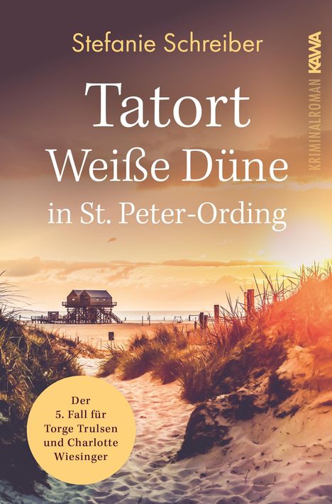 Stefanie Schreiber (geb. 1966): Tatort Weiße Düne in St. Peter-Ording, Buch