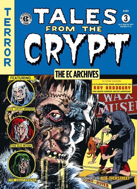 "Tales from the Crypt" Band 3. "Featuring: The Crypt-Keeper, The Old Witch, The Vault-Keeper." Gruselige Figuren.