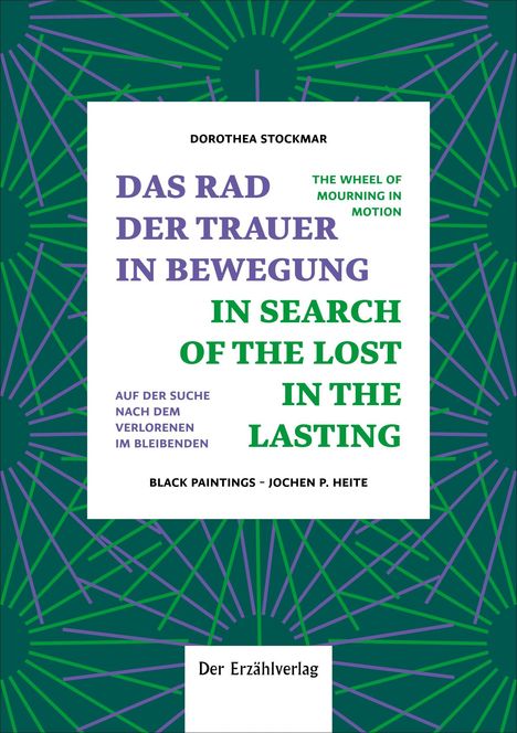 Dorothea Stockmar: Das Rad der Trauer in Bewegung, Buch