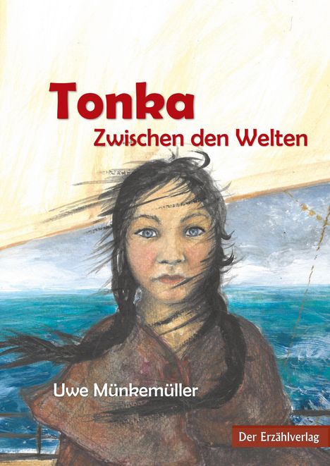Uwe Münkemüller: Münkemüller, U: Tonka, Buch