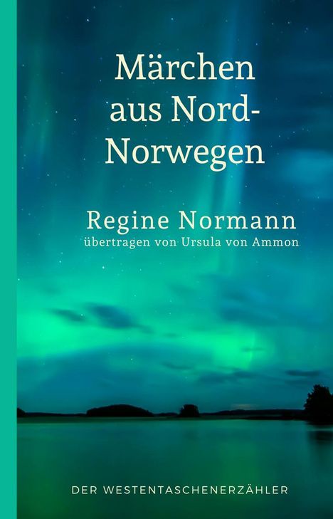 Regine Normann: Märchen aus Nord-Norwegen, Buch