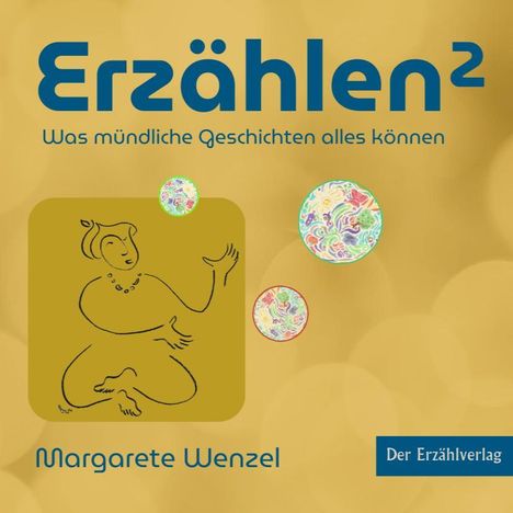 Margarete Wenzel: Erzählen hoch zwei, Buch