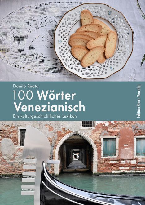 Danilo Reato: 100 Wörter Venezianisch, Buch